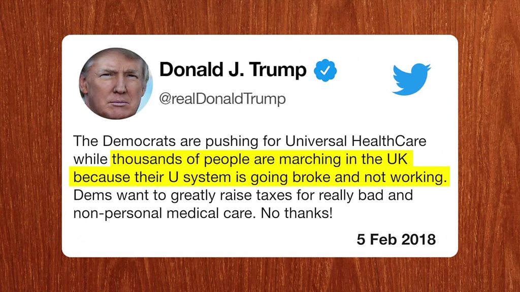 President Trump: NHS ‘going broke and not working’
