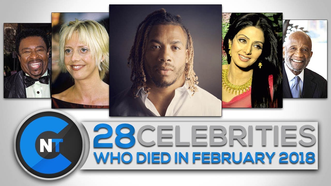 List of Celebrities Who Died In FEBRUARY 2018 | Latest Celebrity News 2018 (Celebrity Breaking News)