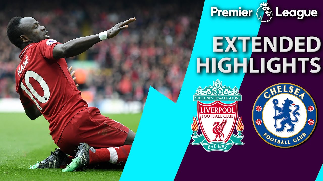 Liverpool v. Chelsea | PREMIER LEAGUE EXTENDED HIGHLIGHTS | 4/14/19 | NBC Sports