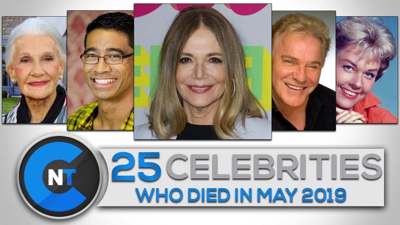 List of Celebrities Who Died In MAY 2019 | Latest Celebrity News 2019 (Celebrity Breaking News)