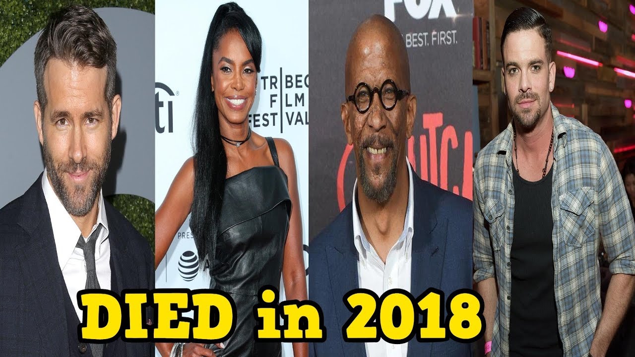 Hollywood Celebrity Who DIED in 2018