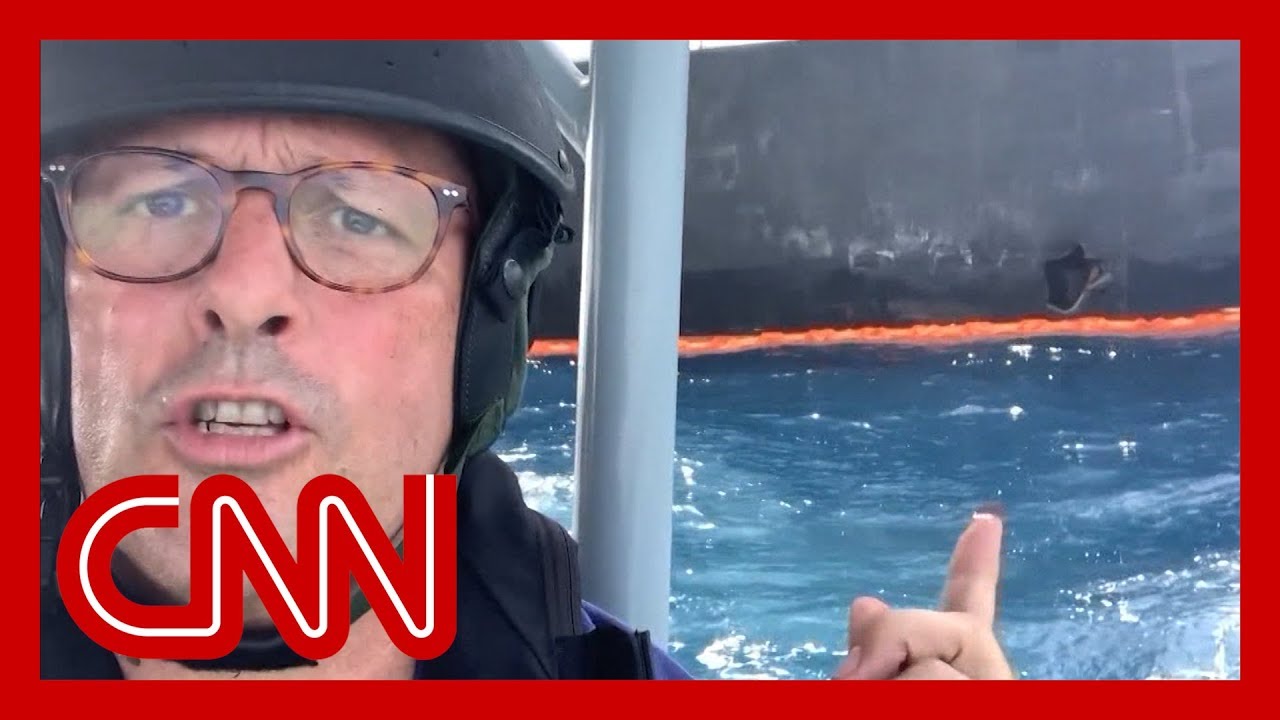 CNN reporter gets up-close look at attacked tanker