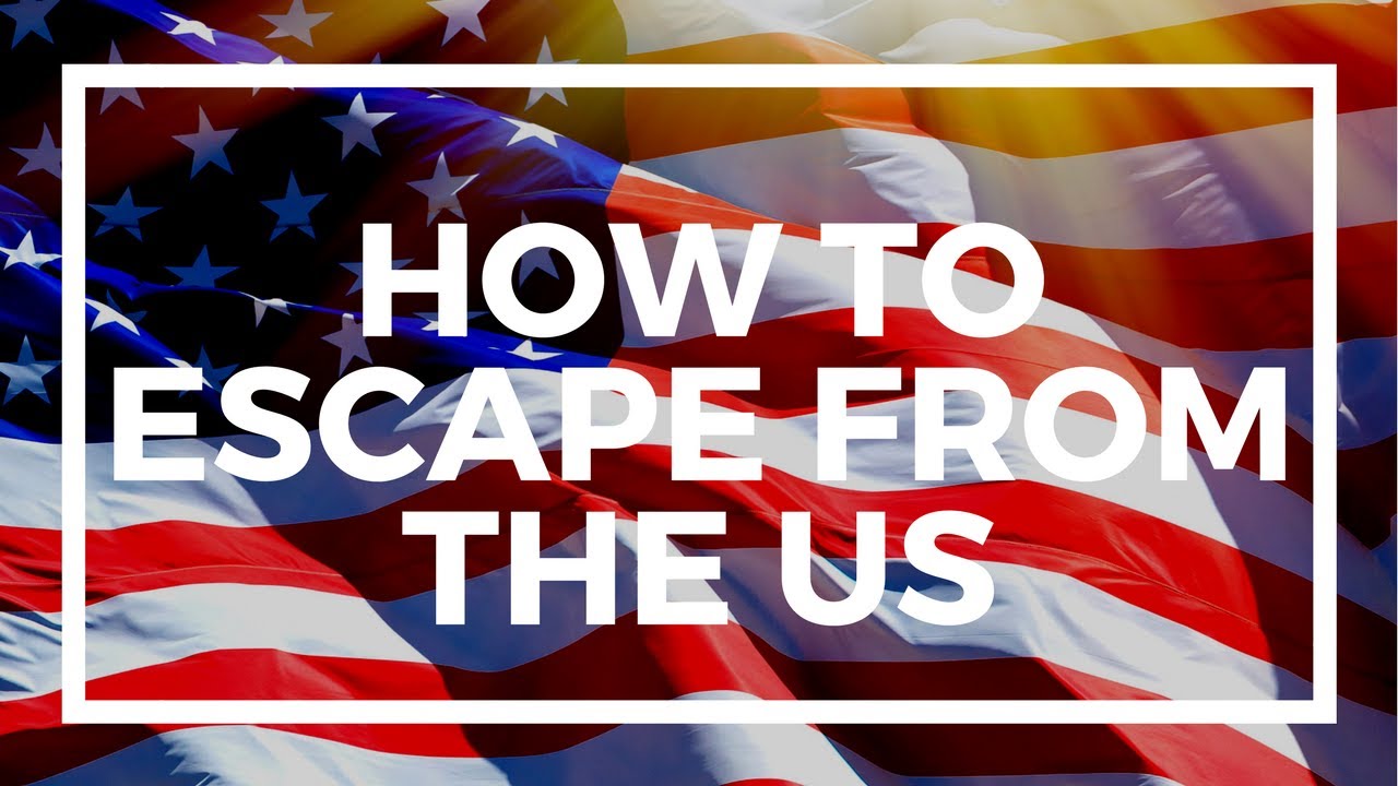Blake Sawyer: Where to expatriate to escape the USA now – Part 1/2