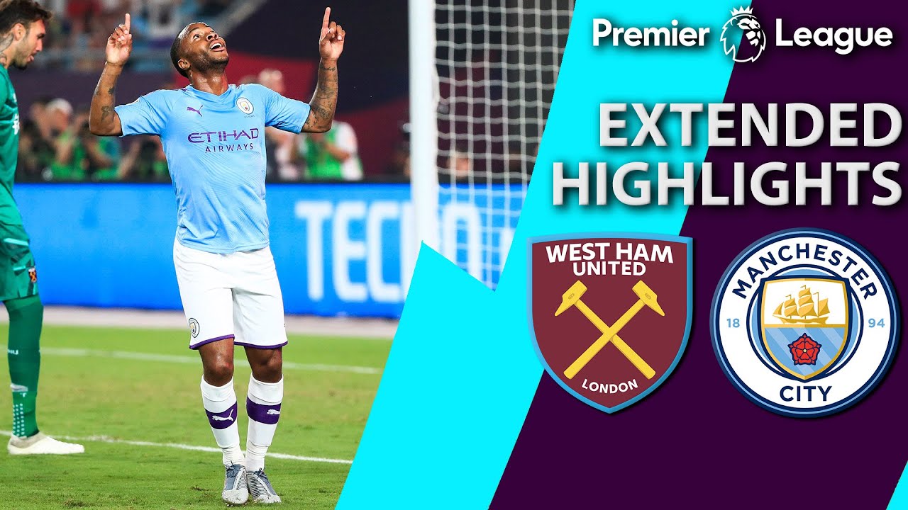 West Ham v. Manchester City | PREMIER LEAGUE ASIA TROPHY EXTENDED HIGHLIGHTS | 7/17/19 | NBC Sports