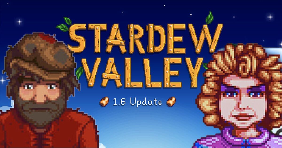 Stardew Valley update 1.6 release time, date, patch notes for Switch, PS4, PS5, Xbox | Gaming | Entertainment