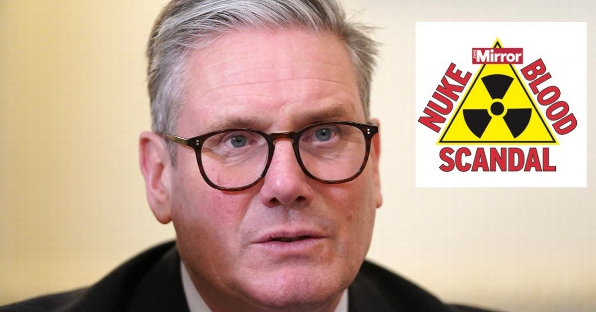 Keir Starmer urged to do just one thing every day to fix Nuked Blood scandal
